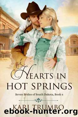 Hearts in Hot Springs by Kari Trumbo