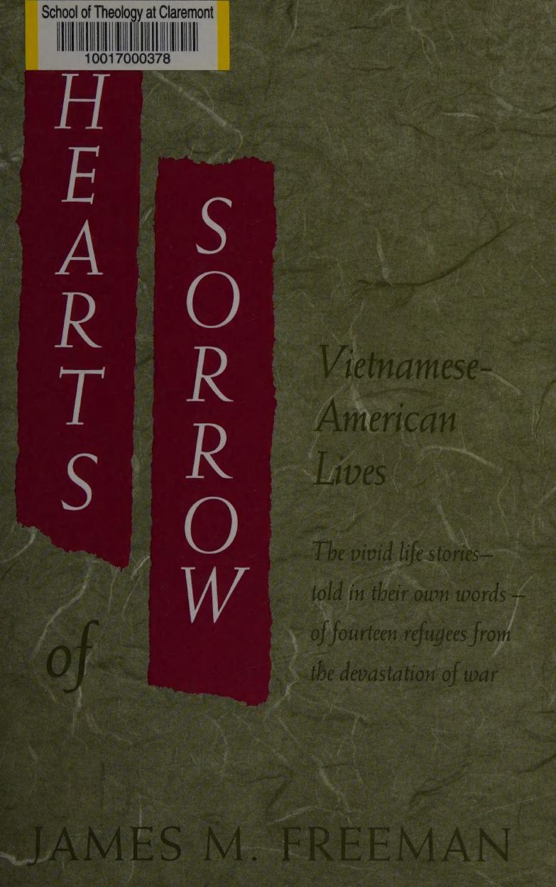 Hearts of Sorrow: Vietnamese-American Lives by James M. Freeman