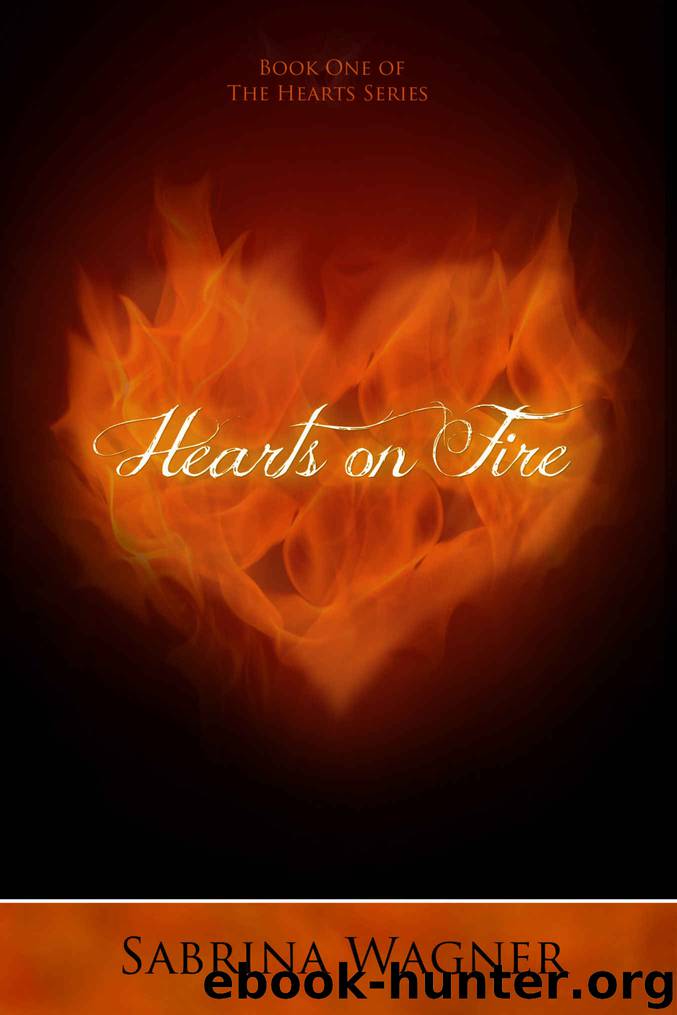 Hearts on Fire by Sabrina Wagner