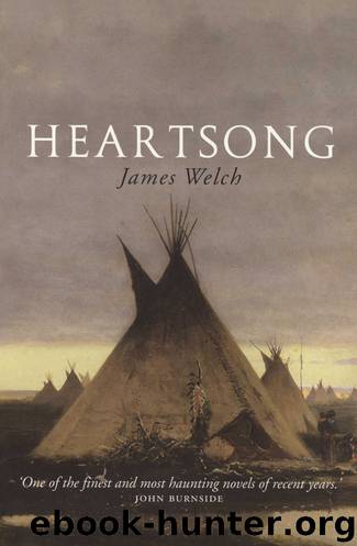 Heartsong by James Welch