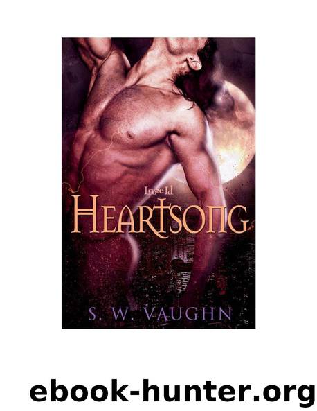 Heartsong by S.W. Vaughn
