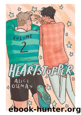 Heartstopper Vol. 2 by Alice Oseman by Unknown