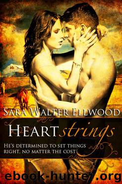 Heartstrings by Sara Walter Ellwood