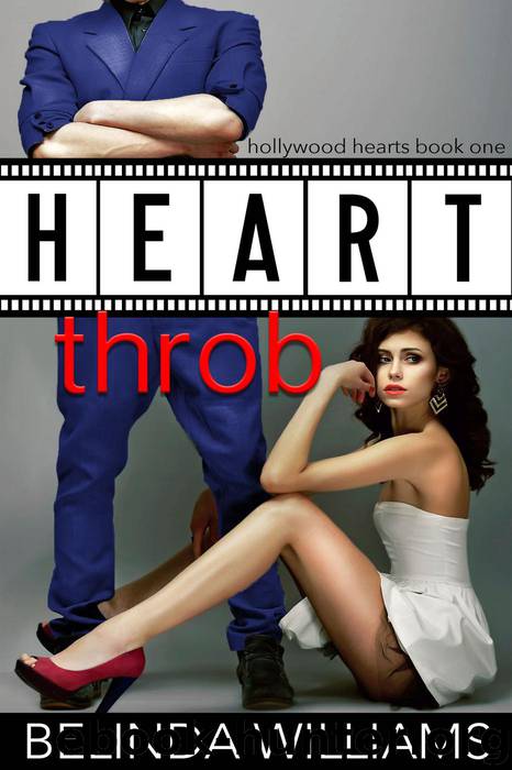 Heartthrob (Hollywood Hearts, #1) by Belinda Williams