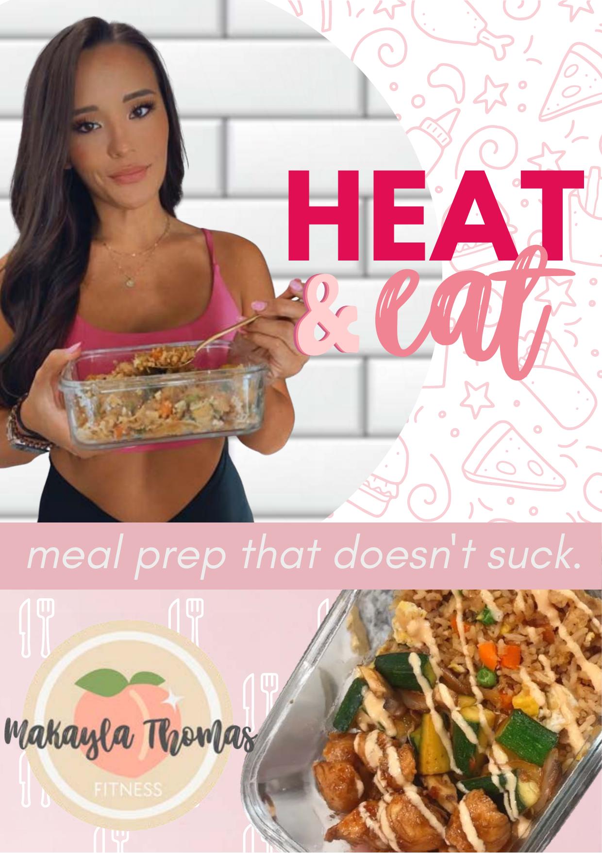 Heat & Eat by MaKayla Thomas