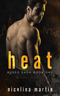 Heat (Russo Saga Book 1) by Nicolina Martin