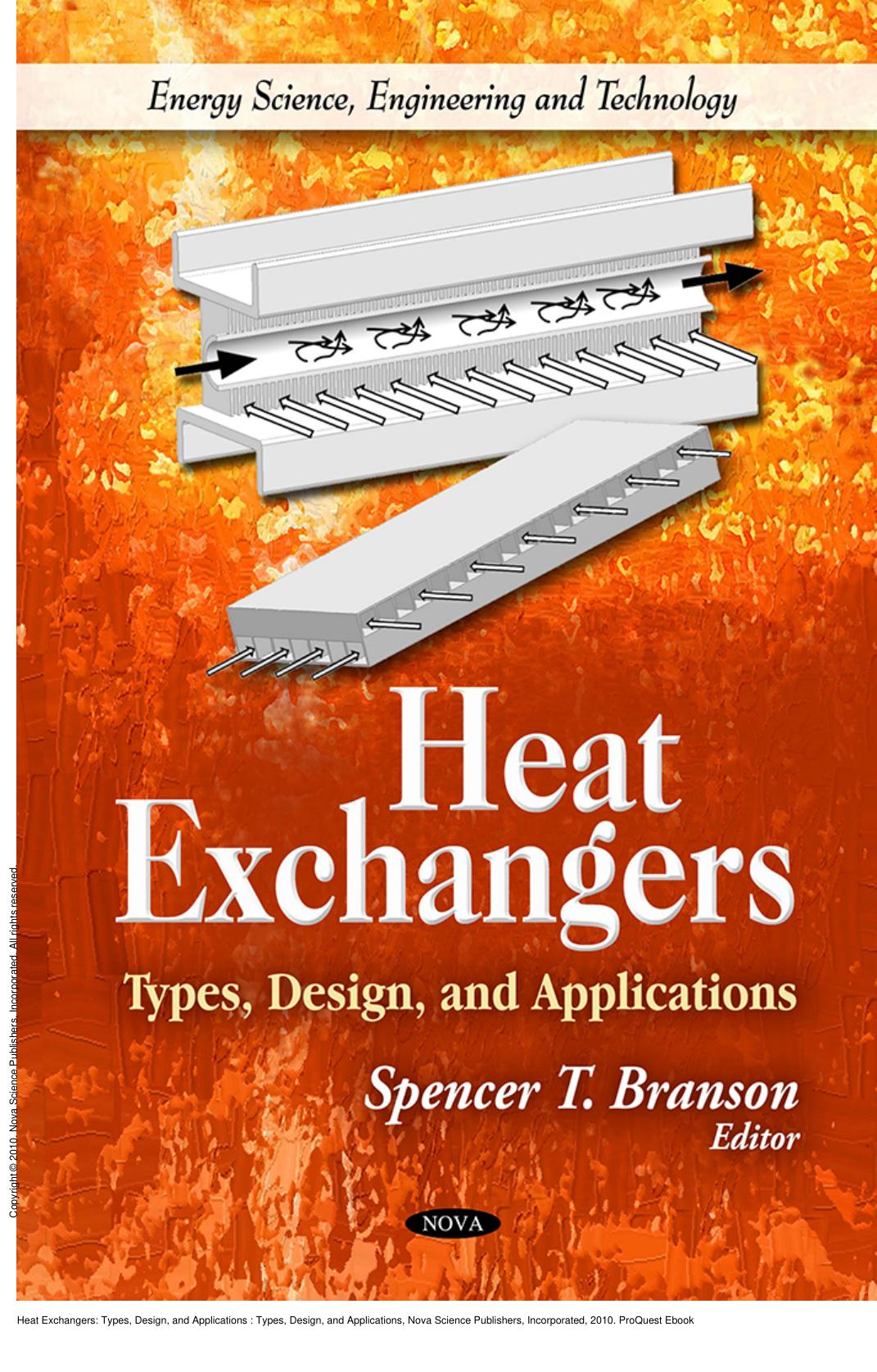Heat Exchangers: Types, Design, and Applications : Types, Design, and Applications by Spencer T. Branson