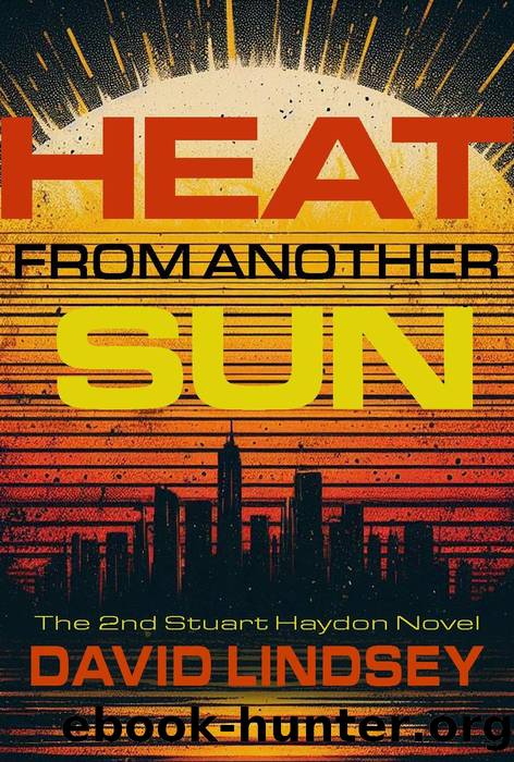Heat From Another Sun by David Lindsey