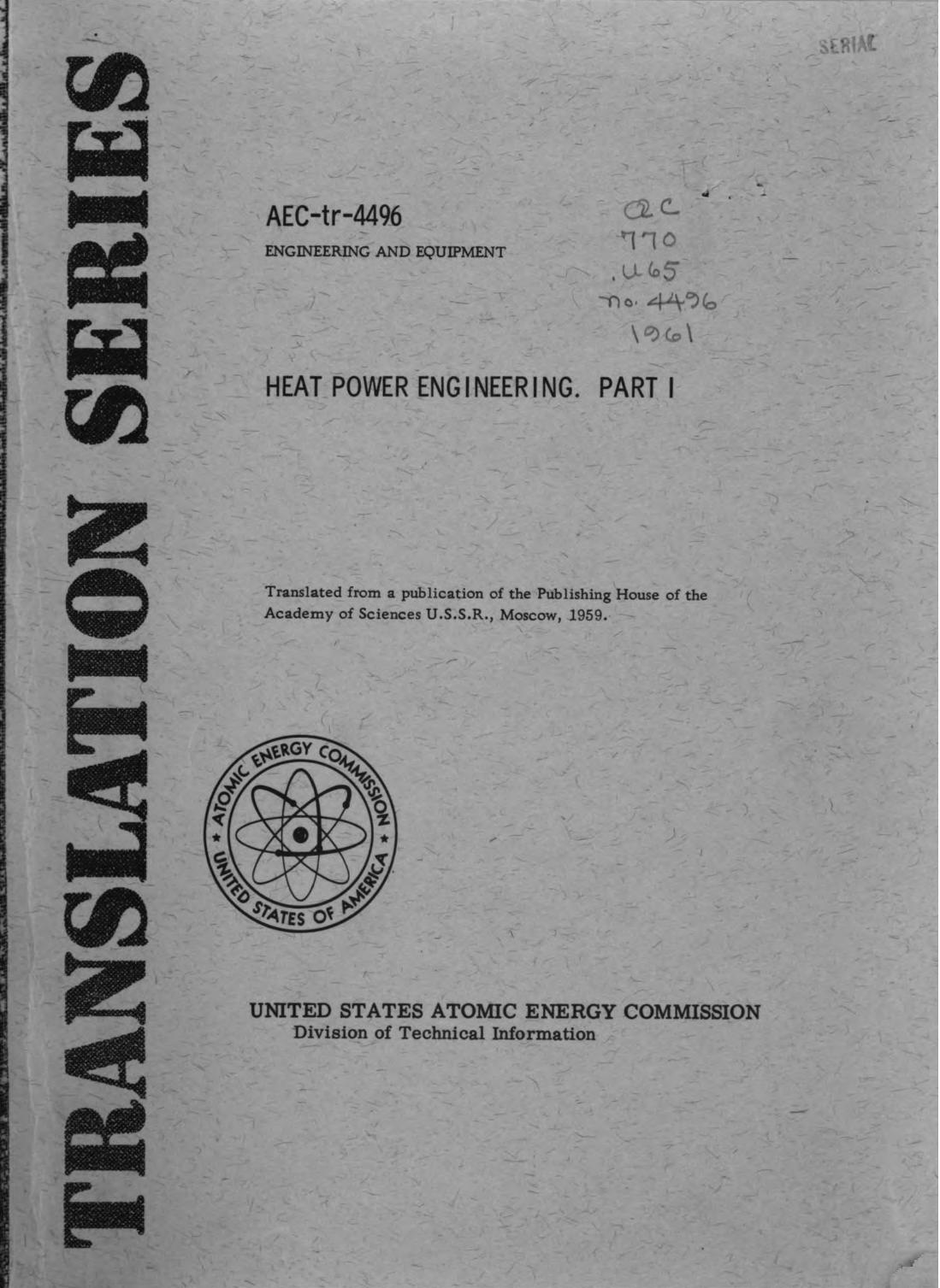 Heat Power Engineering, Part I by Publishing House of the Academy of Sciences USSR