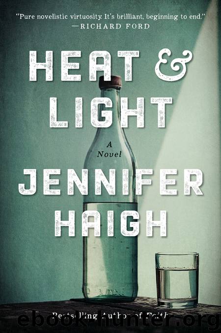 Heat and Light by Jennifer Haigh