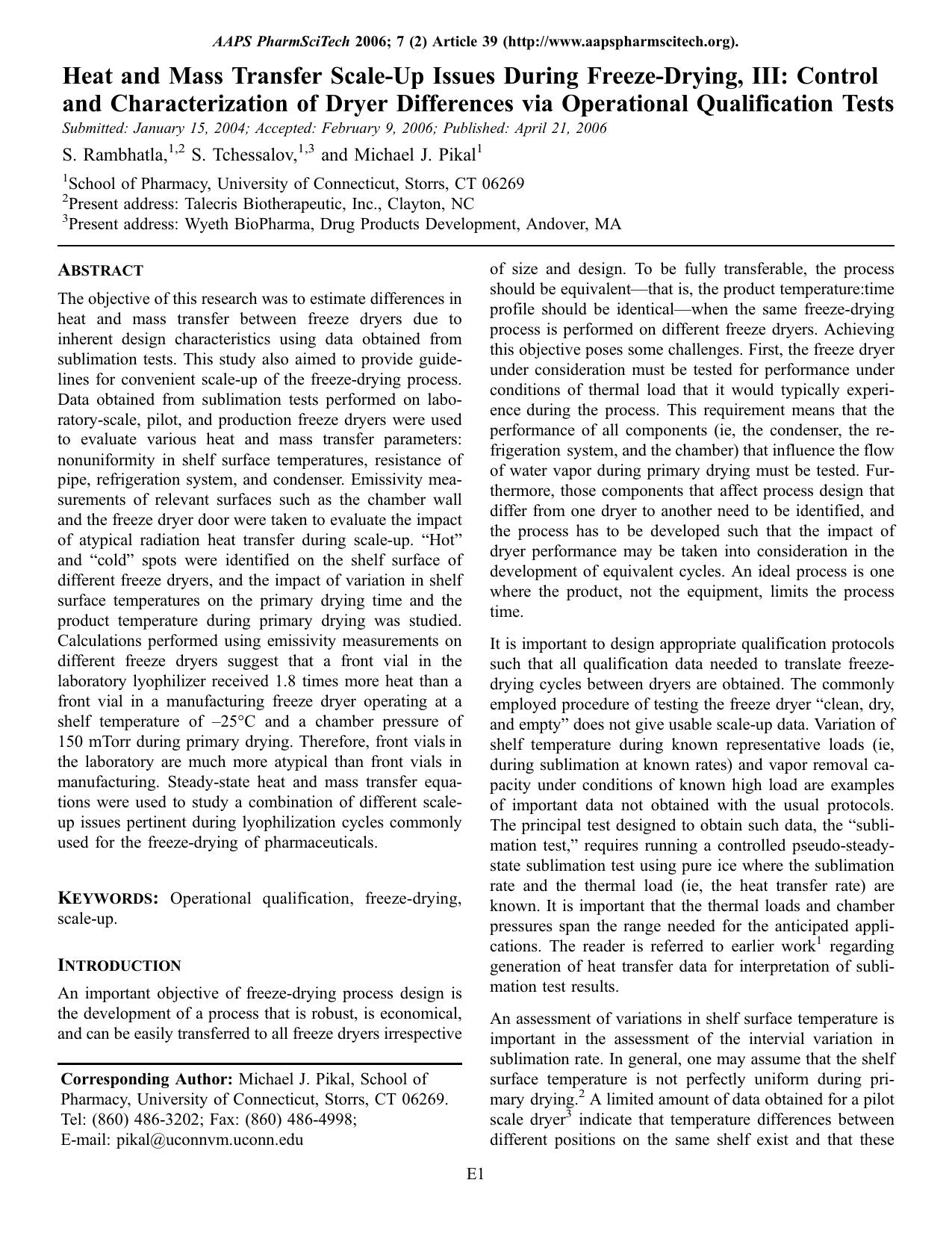 Heat and mass transfer scale-up issues during freeze-drying, III: Control and characterization of dryer differences via operational qualification tests by Unknown