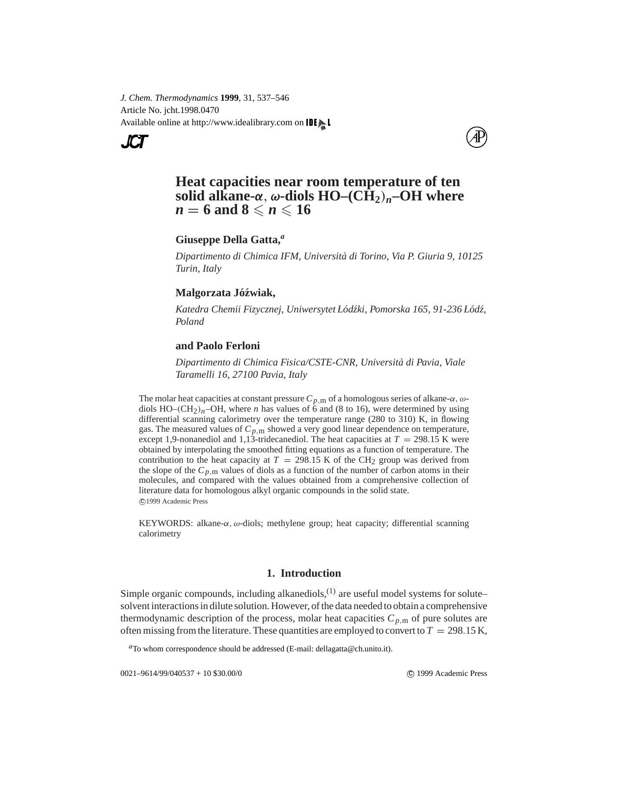 Heat capacities near room temperature of ten solid alkane-alpha, omega-diols HO-(CH2)n-OH where n=6 and 8 < n <16 by Della Gatta G. et al