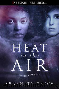 Heat in the Air by Serenity Snow