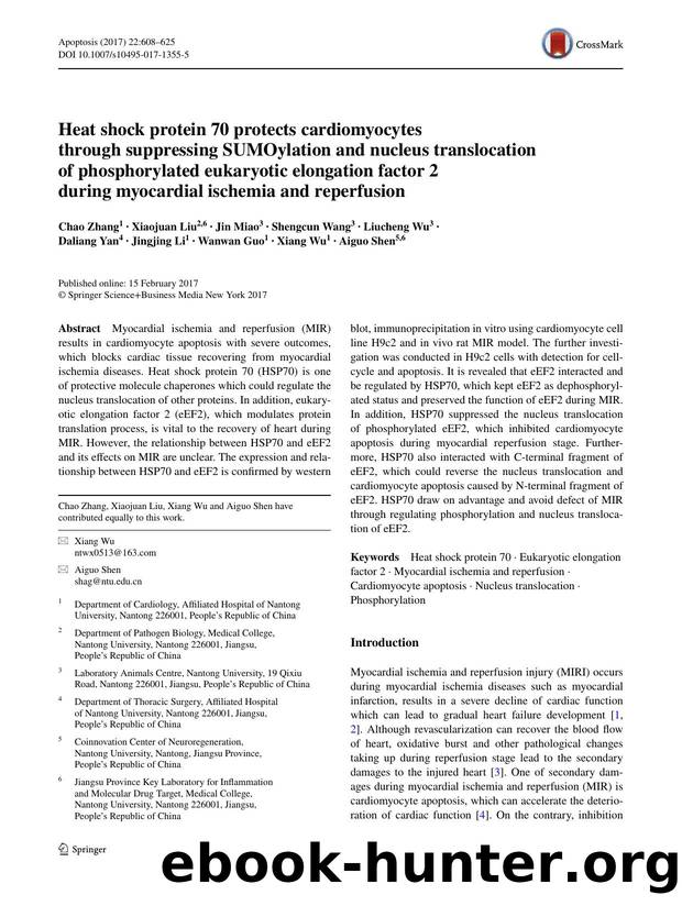 Heat shock protein 70 protects cardiomyocytes through suppressing SUMOylation and nucleus translocation of phosphorylated eukaryotic elongation factor 2 during myocardial ischemia and reperfusion by unknow