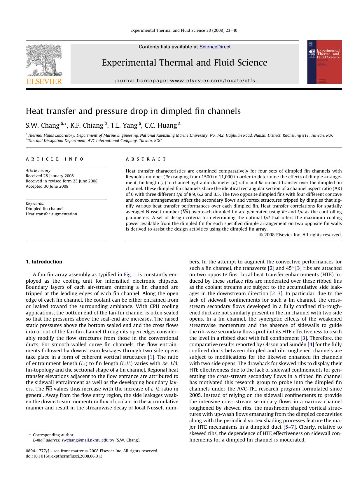 Heat transfer and pressure drop in dimpled fin channels by S.W. Chang; K.F. Chiang; T.L. Yang; C.C. Huang