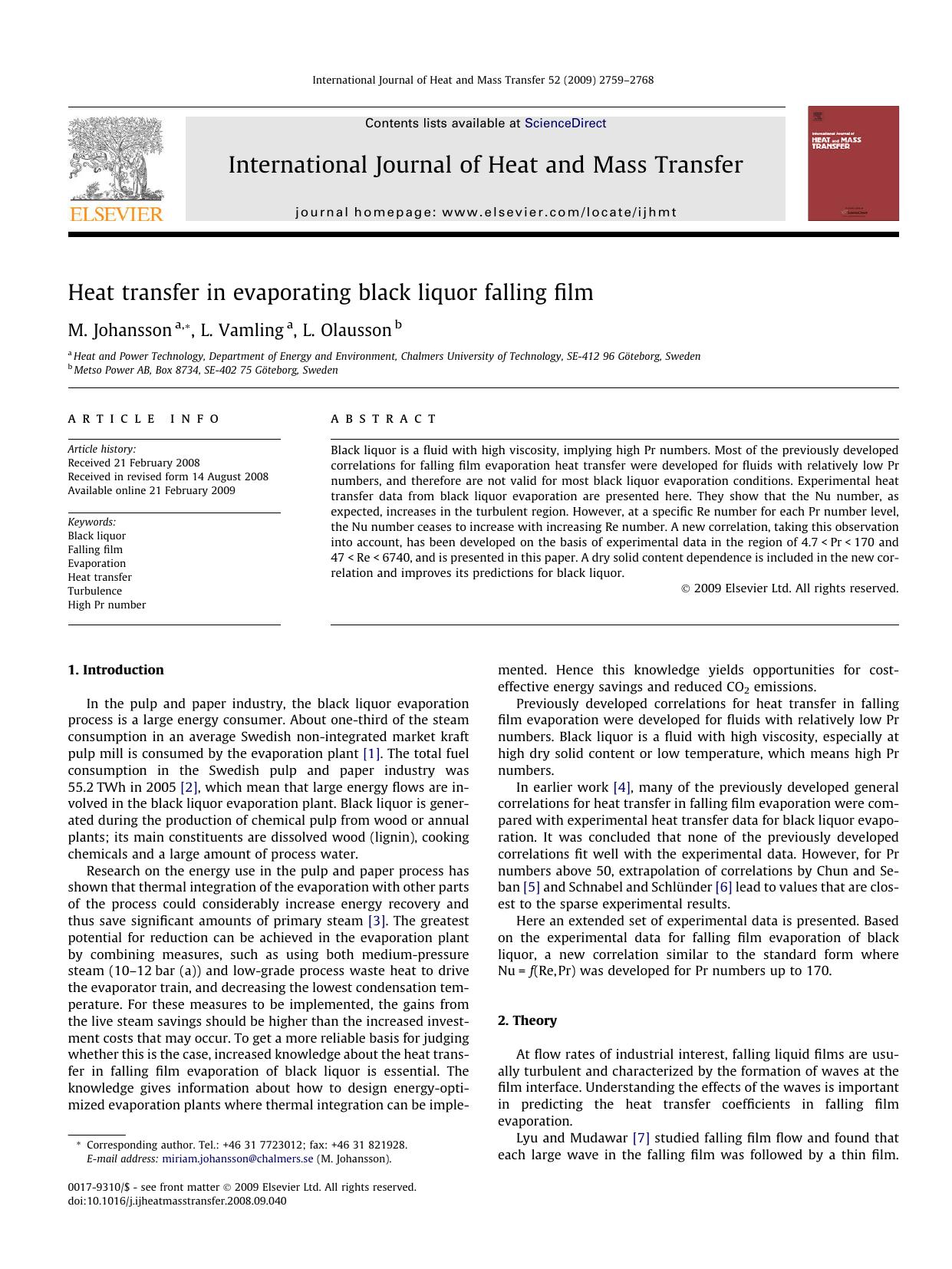 Heat transfer in evaporating black liquor falling film by M. Johansson; L. Vamling; L. Olausson