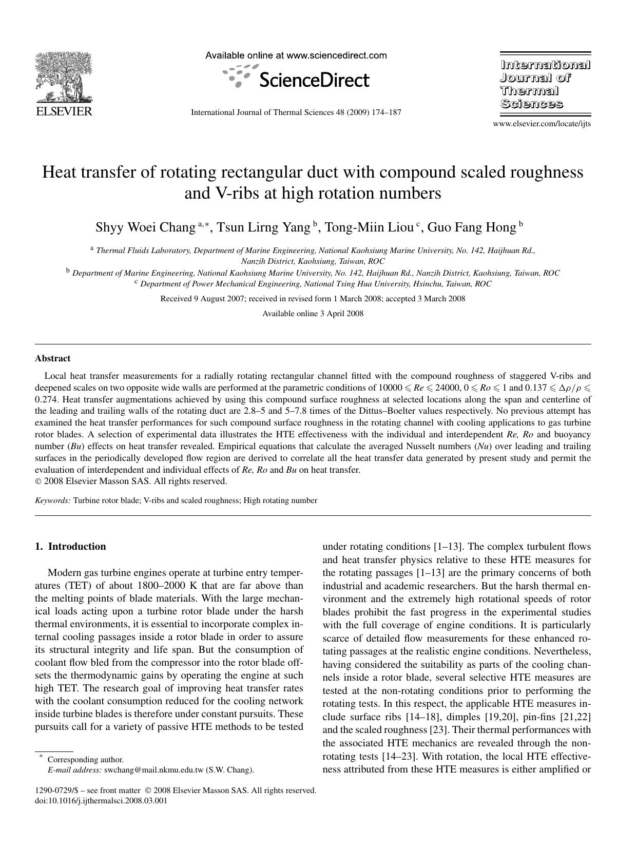 Heat transfer of rotating rectangular duct with compound scaled roughness and V-ribs at high rotation numbers by Shyy Woei Chang; Tsun Lirng Yang; Tong-Miin Liou; Guo Fang Hong