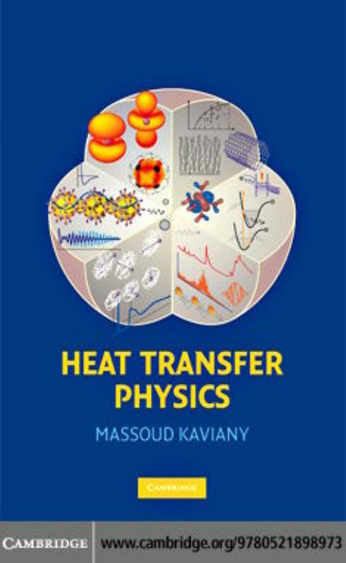 Heat transfer physics by Kaviany M