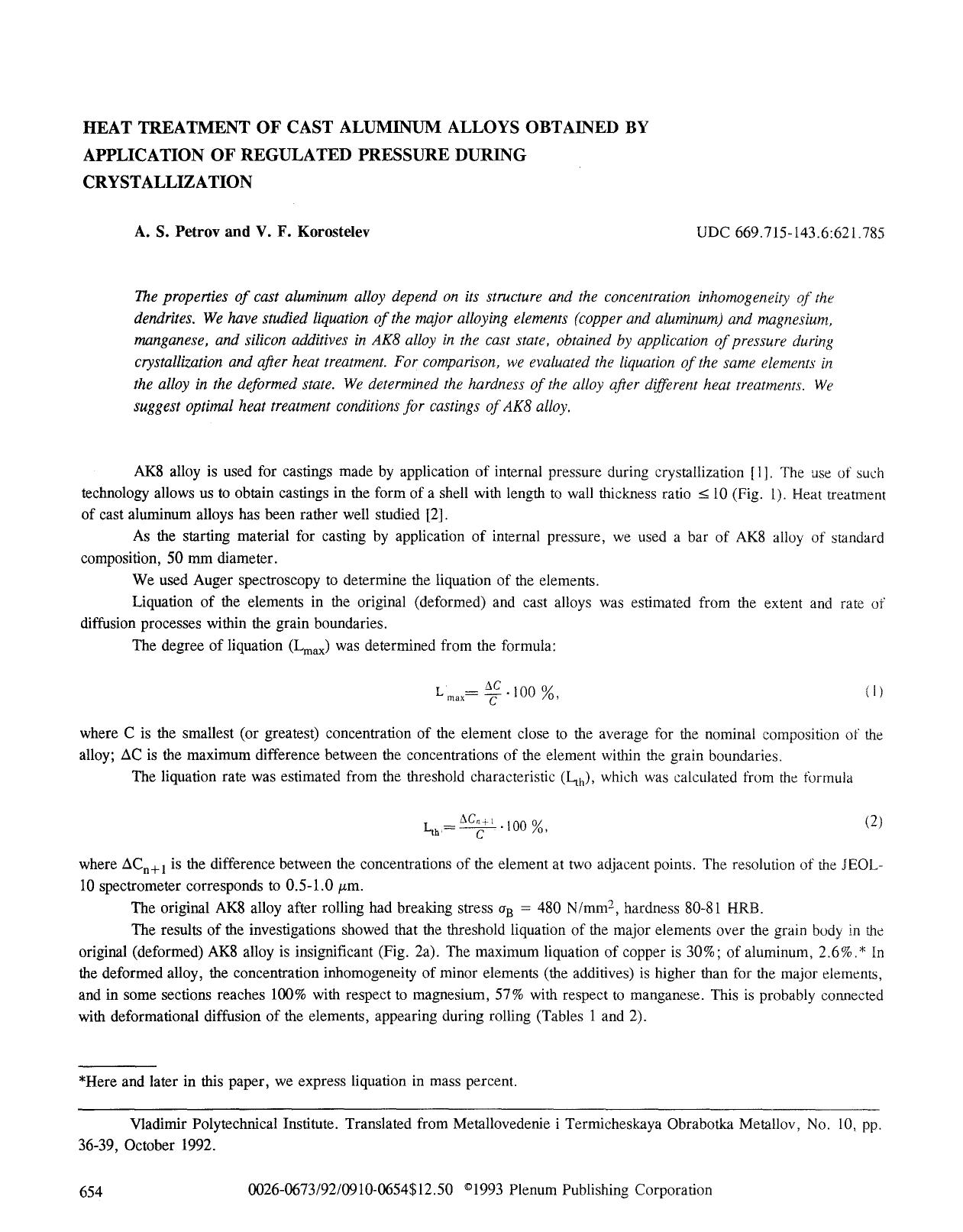 Heat treatment of cast aluminum alloys obtained by application of regulated pressure during crystallization by Unknown