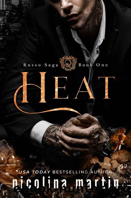 Heat: A Dark Mafia Romance (Russo Saga Book 1) by Nicolina Martin