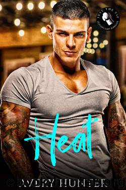Heat: A Sizzling Chef Romance (Just the Tip: Sizzling Chef Romances Book 2) by Avery Hunter