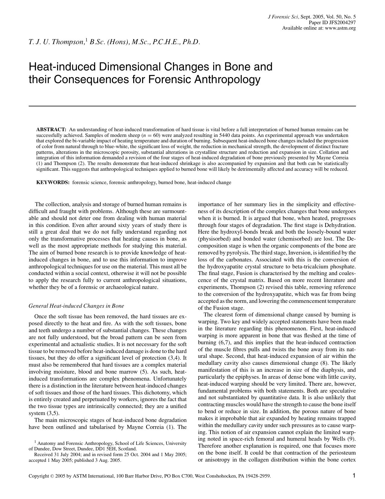 Heat-induced dimensional changes in bone and their consequences for forensic anthropology by Thompson T