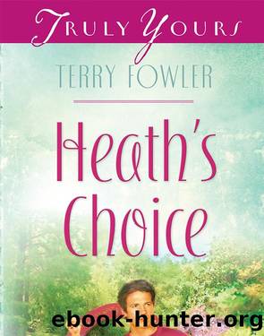 Heath's Choice by Terry Fowler