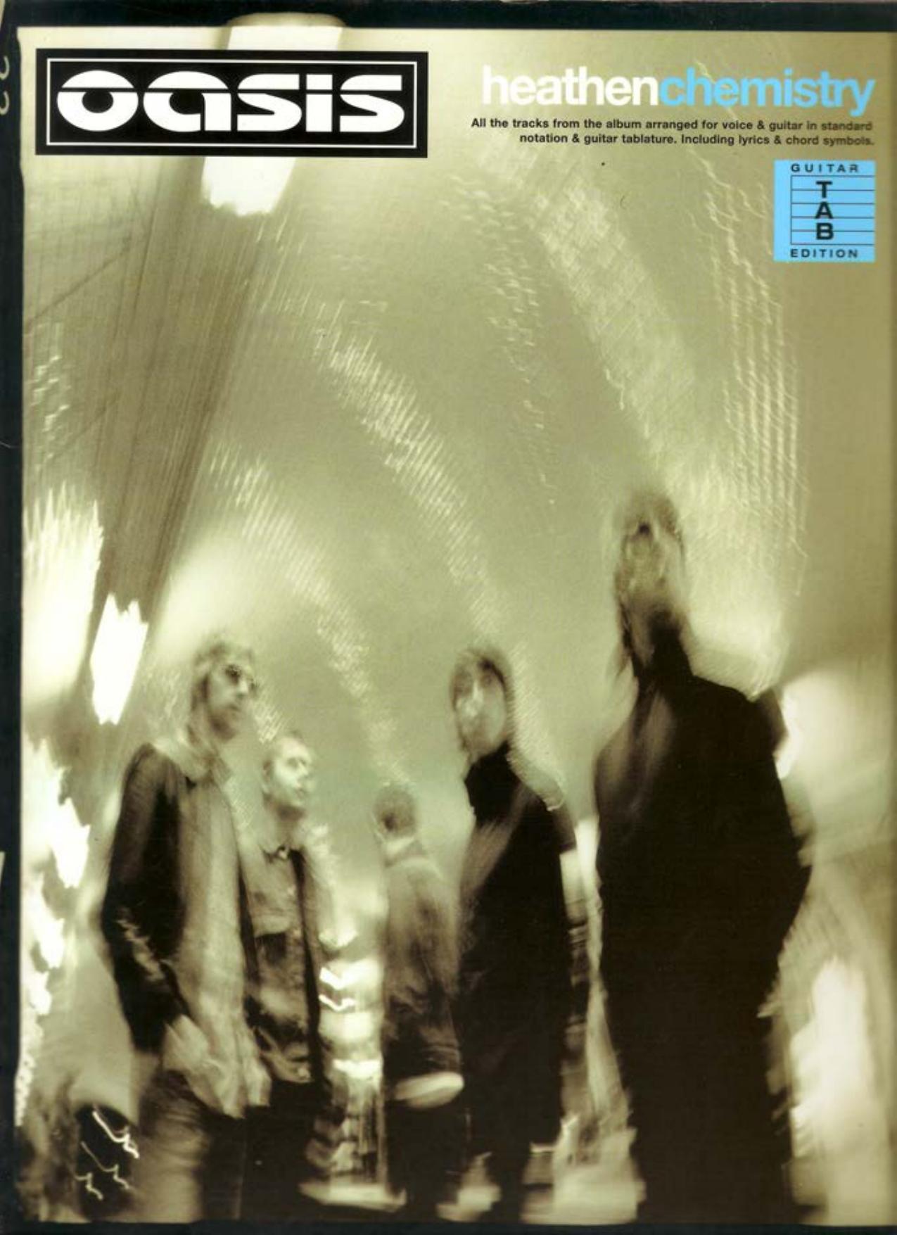 Heathen Chemistry - Guitar Edition TAB by Unknow