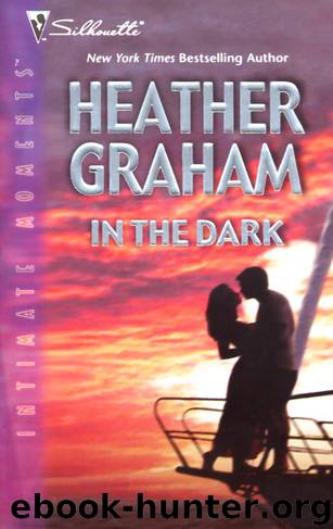 Heather Graham by In the Dark