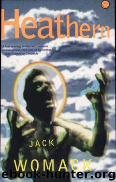 Heathern by Jack Womack