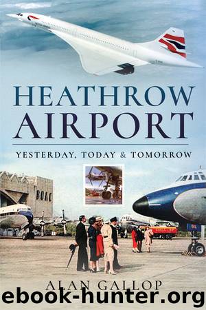 Heathrow Airport by Alan Gallop