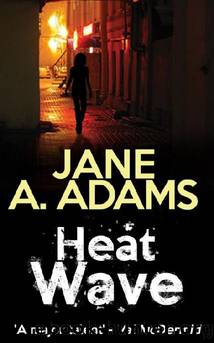 Heatwave by Jane A. Adams