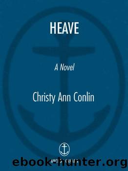 Heave by Christy Ann Conlin