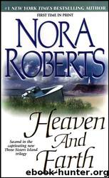 Heaven & Earth by Nora Roberts