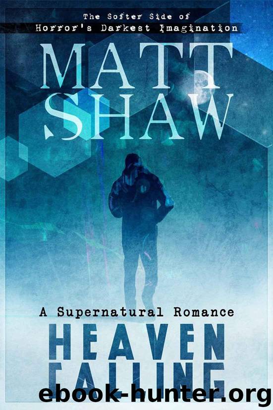 Heaven Calling by Shaw Matt