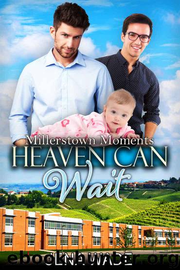 Heaven Can Wait: A Short Sweet Mpreg Romance (Millerstown Moments Book 6) by Wade Jena