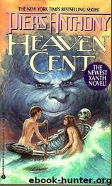 Heaven Cent by Piers Anthony