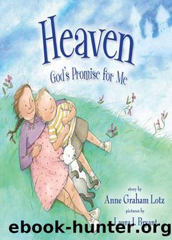 Heaven God's Promise for Me by Anne Graham Lotz