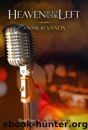 Heaven Is to Your Left by Vanda Writer