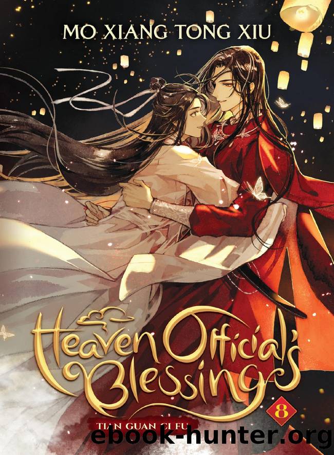 Heaven Officialâs Blessing: Tian Guan Ci Fu Vol. 8 by Mo Xiang Tong Xiu