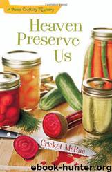 Heaven Preserve Us by Cricket McRae