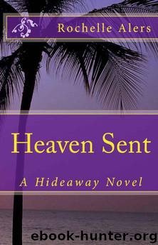 Heaven Sent by Alers Rochelle