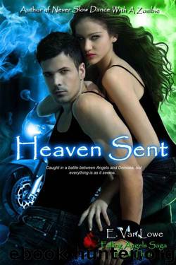 Heaven Sent by E. van Lowe
