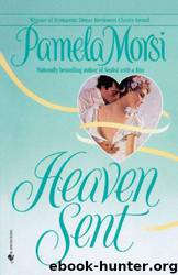 Heaven Sent by Pamela Morsi