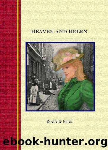 Heaven and Helen by Rochelle Jones