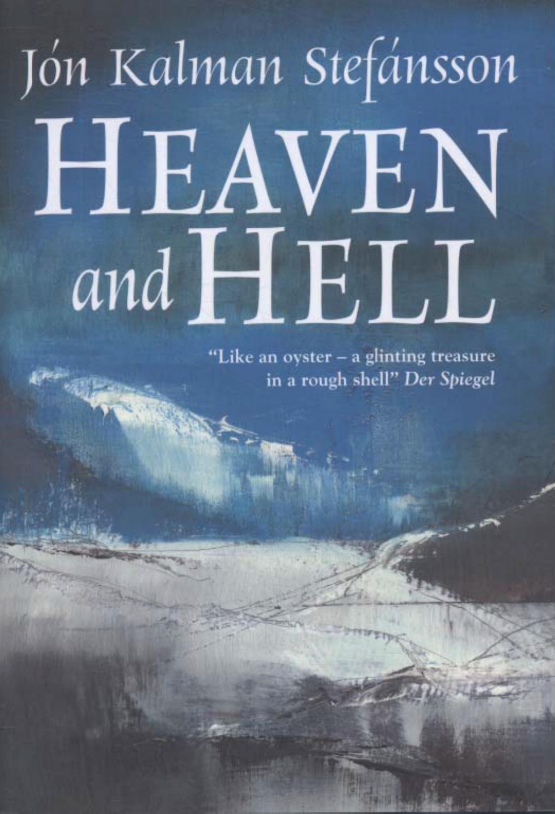 Heaven and Hell by Jon Stefansson