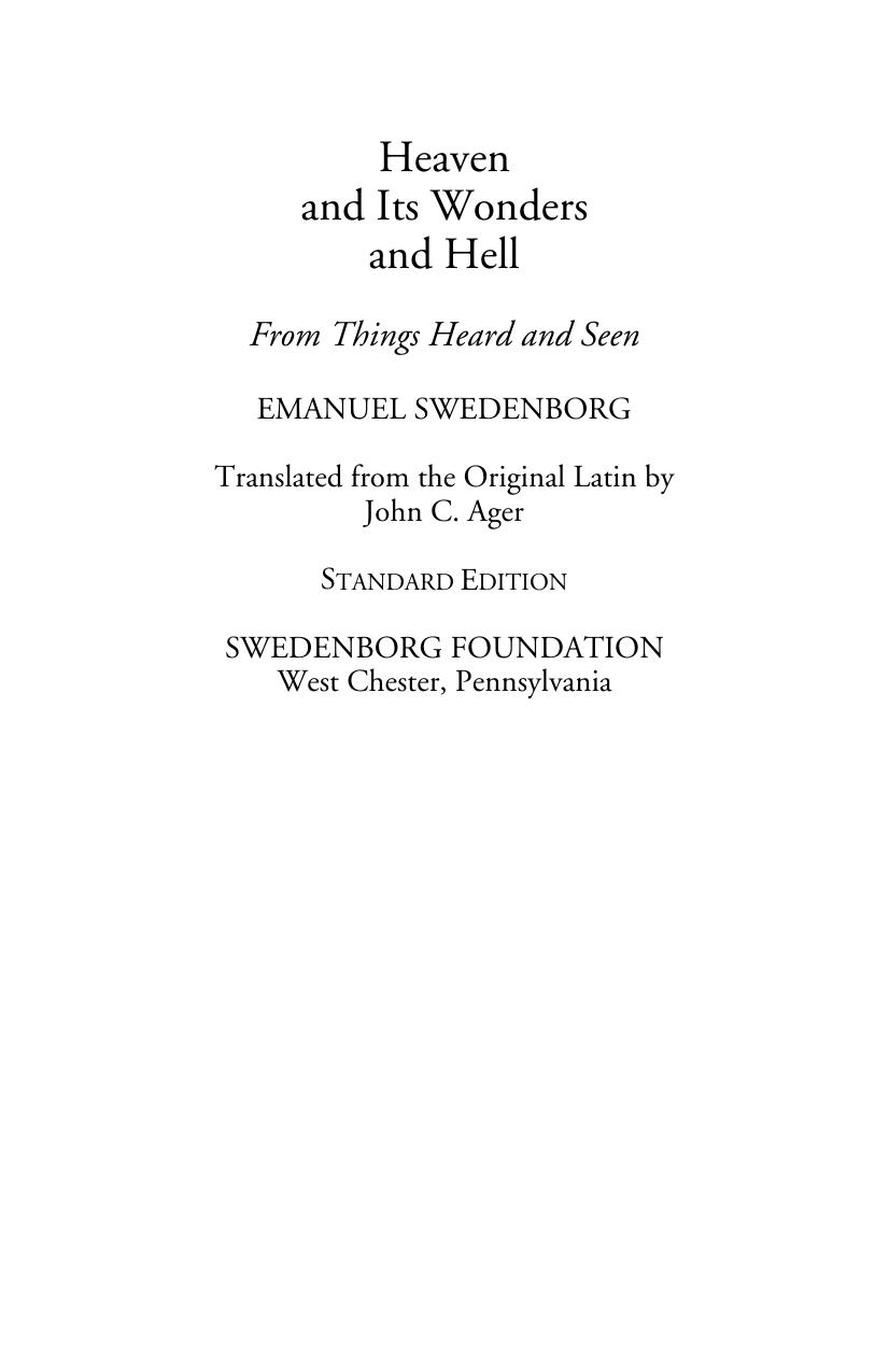 Heaven and Its Wonders and Hell. Standard Edition by Swedenborg Emanuel