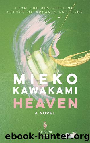 Heaven by Mieko Kawakami