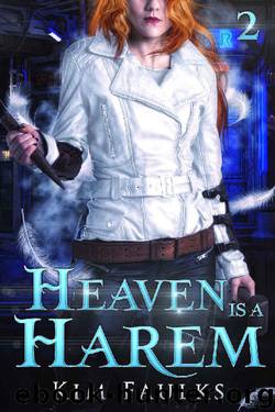 Heaven is a Harem 2 by Kim Faulks