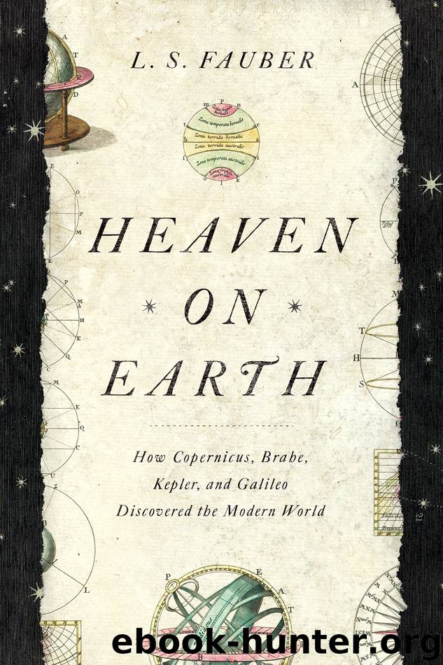 Heaven on Earth by L. S. Fauber